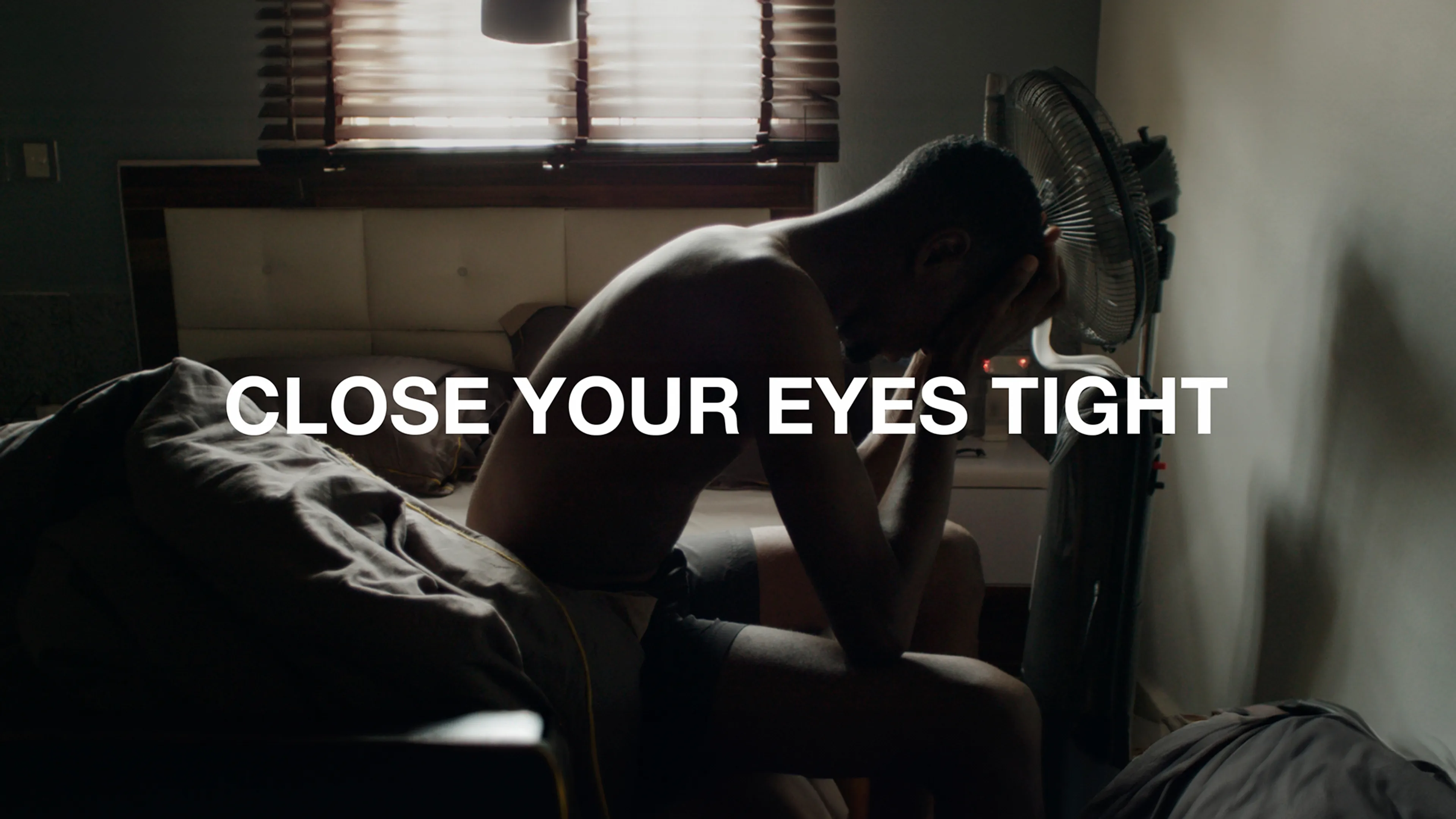 Close Your Eyes Tight poster